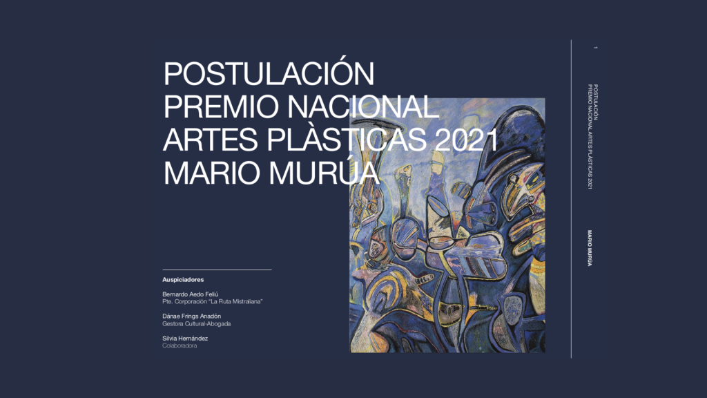 Postulación al Premio Nacional de Artes Plásticas que nace desde la ciudadanía, como muestra de reconocimiento a la labor artística y la calidad de su obra, reconocida en todo el mundo.